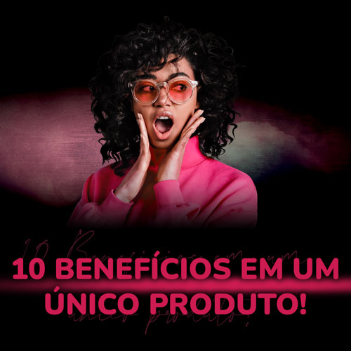 10 benefícios em um único produto.